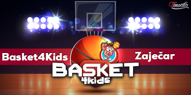 Basket4Kids — Зајечар