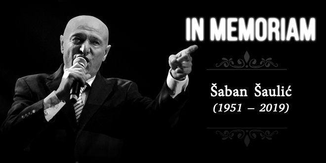 In Memoriam — Шабан Шаулић (1951–2019)