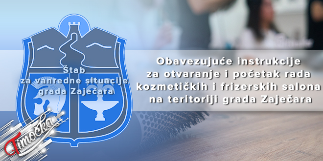 ШВС: Обавезујуће инструкције за отварање и почетак рада козметичких и фризерских салона на територији града Зајечара