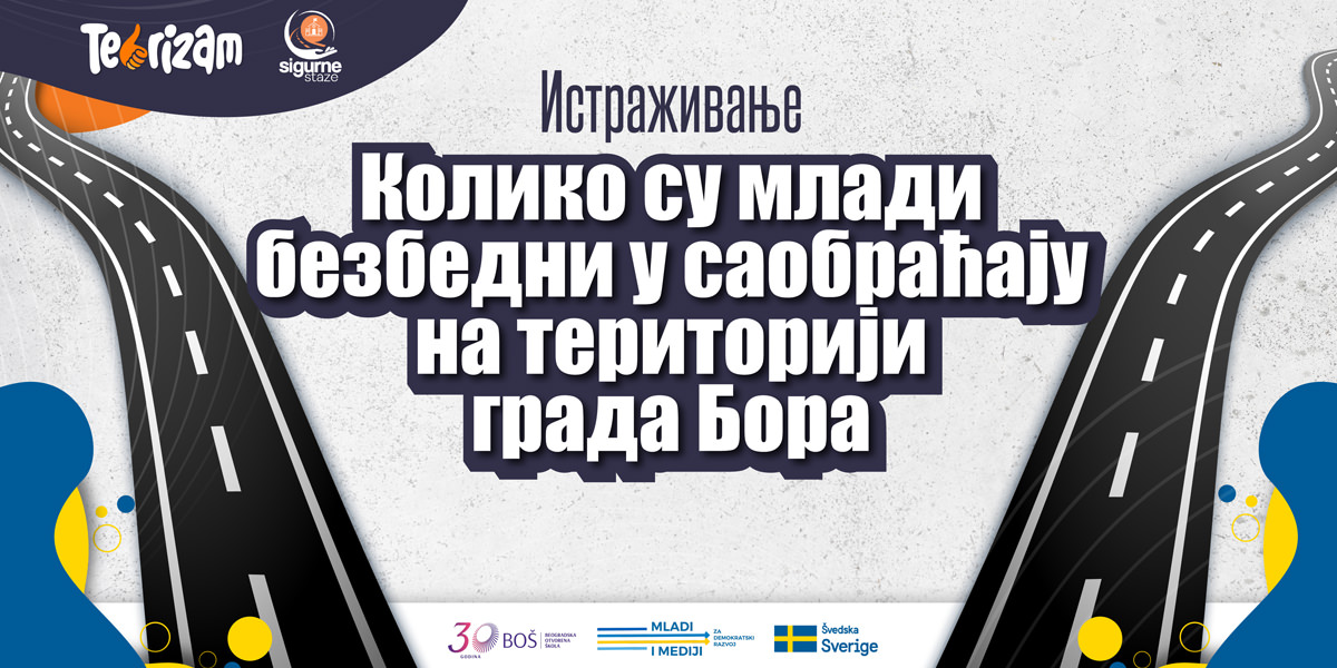 „Сигурне стазе”: Истраживање – Колико су млади безбедни у саобраћају на територији града Бора?